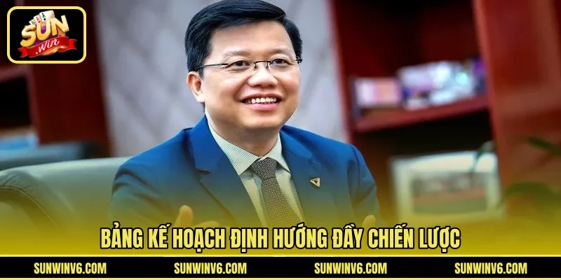 Bảng kế hoạch định hướng đầy chiến lược